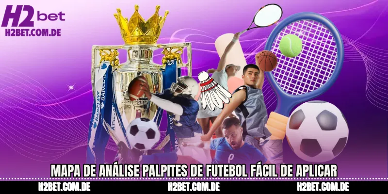 Mapa de análise Palpites de Futebol fácil de aplicar